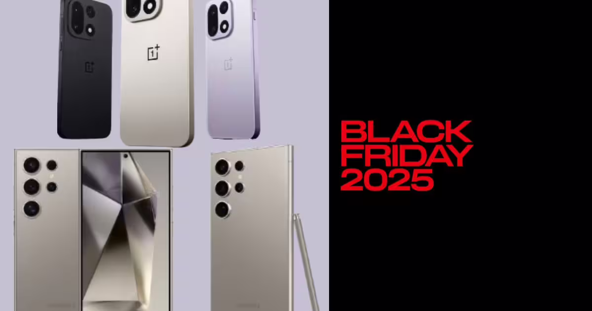 Black Friday सेल में OnePlus 15 से लेकर Galaxy S24 Ultra पर भारी डिस्काउंट, मौका हाथ से न जाने दें