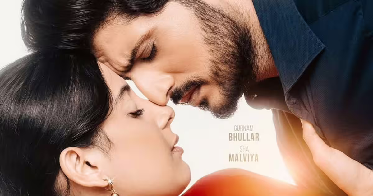 'बिग बॉस' फेम ईशा मालवीय की लगी लॉटरी, हाथ लगी पंजाबी फिल्म, गुरनाम भुल्लर के साथ आएंगी नजर | Bigg Boss 17 fame Isha Malviya Makes Big Screen opposite Gurnam Bhullar Debut with Ishqan De Lekhe Announces Punjabi Film Release Date